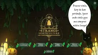 Strange Horticulture 9 Llamadme TEOFRASTO
