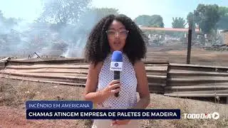 INCÊNDIO EM AMERICANA: CHAMAS ATINGEM EMPRESA DE PALETES DE MADEIRA