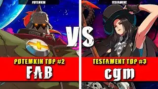 GGST | FAB (Potemkin) VS cgm (Testament) | Guilty Gear Strive High level gameplay