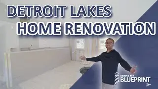 Detroit Lakes Home Renovation