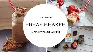 HEALTHY FREAK SHAKE. Maple Walnut Coffee Flavour | A Little Bit Of Lottie