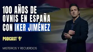 100 a&ntilde;os de OVNIS en Espa&ntilde;a con Iker Jim&eacute;nez - Milenio3