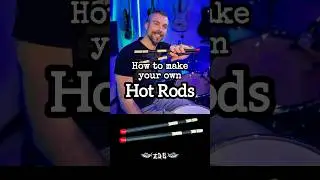 How to make your own HOT RODS