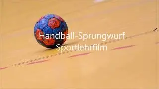 Lehrvideo zum Handball Sprungwurf