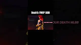 Upcoming Beatrix FMVP Skin Showcase | Mobile Legends Bang Bang