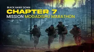 Delta Force | Black Hawk Down Campaign - Chapter 7 