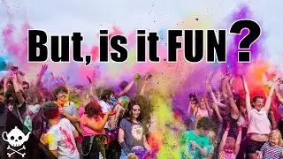 In Defense of FUN (Engaging things aren't always fun)