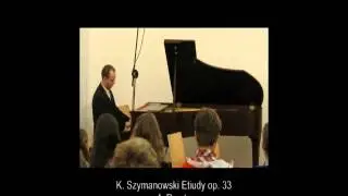 K. Szymanowski - Etiudy op. 33 - 4. Presto - Robert Gorgoń - pf