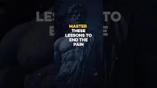 Master These Lessons To End The Pain! #motivation #pain