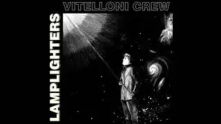 Vitelloni Crew - L.O.U.