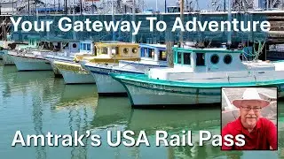 Amtrak's Best Travel Bargain - The USA Rail Pass