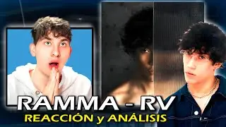 RAMMA ES EL FUTURO DE ARGENTINA 🔥 RV - Ramma | Reacci&oacute;n y An&aacute;lisis (&Aacute;lbum Completo)
