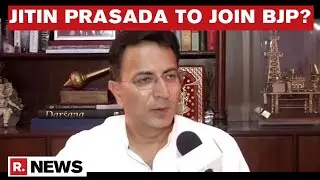 Senior Congress Leader Jitin Prasada To Join BJP Months Ahead Of UP Assembly Polls: Sources
