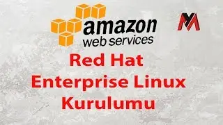 Amazon Cloud (AWS) da Red Hat Enterprise Linux Kurulumu Nasıl Yapılır?