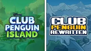 Club Penguin Island vs Club Penguin Rewritten