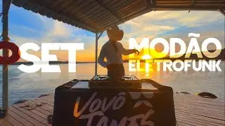SET MODÃO ELETROFUNK - VOVÔ JAMES 2025