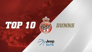 Top 10 Dunks Jeep ELITE