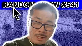 CHIN VLOG, LUSH BAPTISED, GHOST GUM ON JOE ROGAN | RANDOM SHOW #541