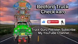 Bedford Truck Full Overview | Mileage, Power & History | Truck Guru Pakistan #ForYou #truckvideos