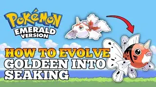 Pokemon Emerald - How To Evolve Goldeen Into Seaking | Hoenn Pokedex