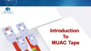 Introduction to MUAC Tape