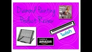 Tilted Stand and MASSIVE Mesh Ruler Diamond Painting Product Reviews