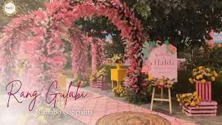 Haldi Decor | Destination Wedding | Rang Gulabi | Devshree Wedding Planner | The Palace by Park