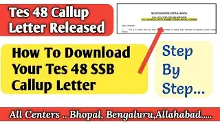 How to Download Tes 48 Callup letter | Tes 48 call up Letter kaise Download kare | Tes 48 | Tes