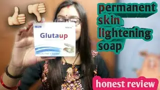 Glutaup skin lightening soap | honest review by be alert product reviews 👍👎