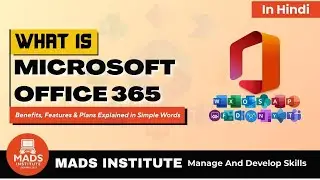 What is Microsoft Office 365? | Benefits, Features & Plans Explained in Simple Words