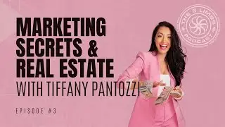 #3 - Marketing Secrets and Real Estate with Tiffany Pantozzi