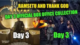 Ramsetu day 3 official box office worldwide collection | Thank god day 3  official box collection |