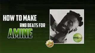How to make WAVY rnb beats for Amine [FL STUDIO 20 TUTORIAL] [SAUCE]