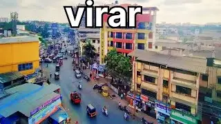 Virar the city of maharashtra full explore vlog ||VIRAR CITY East AND VIRAR RAILWAY STETION 