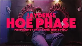 HOE PHASE (Official Visualizer & Lyric Video) - @jaydense