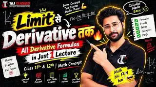 Limit से Derivative तक 🔥 | All Derivative Formulas in Just 1 Lecture |Class 11th & 12th Math Concept
