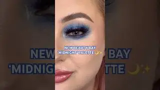 MIDNIGHT EYESHADOW (HOODED EYES FRIENDLY) #beautybay #hoodedeyesmakeup