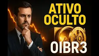 OIBR3: A Verdade Sobre os Ativos Ocultos Bilion&aacute;rios da Oibr3