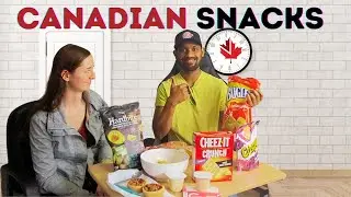 Canadian snacks are amazing