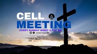 Sunday Night Cell Meeting || Gordon Town SDA Church || Sunday PM || August 10, 2025