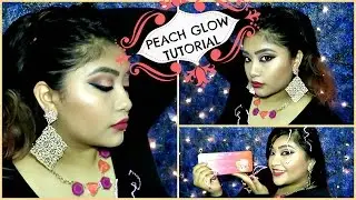 Peach Glow Tutorial: Sweet Peach Palette
