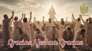 Gracias Yeshua Gracias - Música