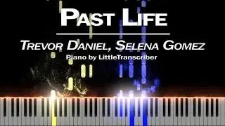 Trevor Daniel, Selena Gomez - Past Life (Piano Cover) Tutorial by LittleTranscriber