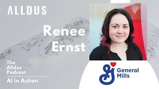 AI in Action E115: Renee Ernst, Senior Lead Data Scientist at General Mills