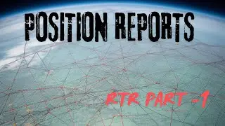 |#3| ОТЧЕТ О ПОЛОЖЕНИИ ОБЯЗУЕТ К ЭКЗАМЕНУ RTR, ЧАСТЬ 1 | #ATC #WPC #радиотелефония #RTR2024
