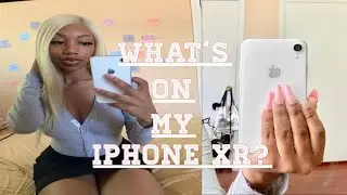 ♡  WHATS ON MY IPHONE XR ♡