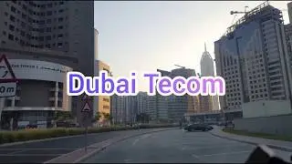 Dubai Tecom (Barsha Heights)