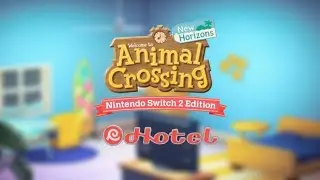 Resort Hotel Decorating a room - Animal Crossing: New Horizons OST