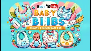 👶 Best Baby & Toys Feeding & Nursing Bibs | Keep Your Baby Clean and Comfortable During Feeding Time