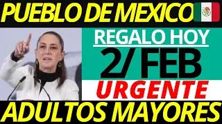 🚨 ÚLTIMA HORA: SHEINBAUM LANZA MENSAJE AL PUEBLO Y ADULTOS MAYORES HOY 2 DE FEBRERO